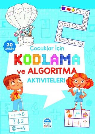 Çocuklar İçin Kodlama Ve Algoritma Aktiviteleri - Mavi - Kolektif | Ma