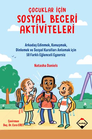 Çocuklar İçin Sosyal Beceri Aktiviteleri - Natasha Daniels | Buzdağı -