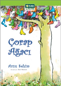 Çorap Ağacı - Arzu Sehim | Elma Çocuk - 9786055286132