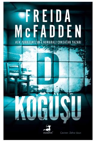 D Koğuşu - Freida Mcfadden | Olimpos Yayınları - 9786256029712