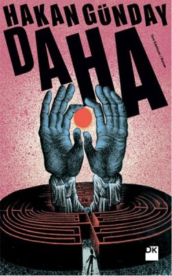 Daha - Hakan Günday | Doğan Kitap - 9786050917260