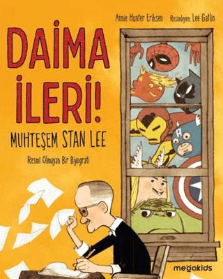 Daima İleri - Annie Hunter Eriksen | Mega Kids - 9786057347190