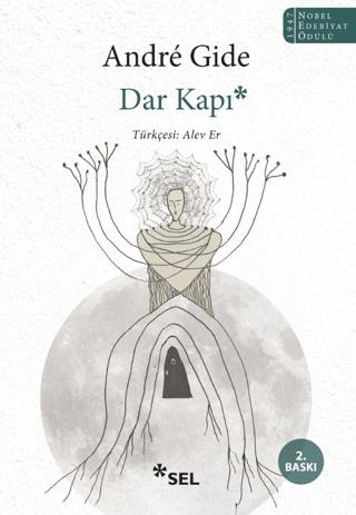 Dar Kapı - Andre Gide | Sel Yayıncılık - 9786257370530