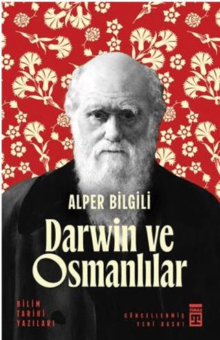 Darwin Ve Osmanlılar - Alper Bilgili | Timaş yayınları - 9786050849004