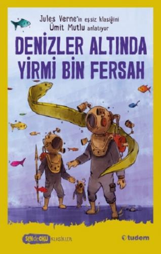 Denizler Altında Yirmi Bin Fersah - Ümit Mutlu | Tudem - 9786052854662