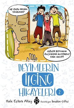 Deyimlerin İlginç Hikayeleri - 2 - Hale Eştürk Altay | Uğurböceği - 97