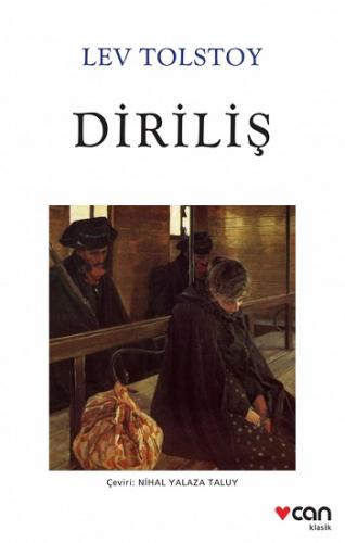 Diriliş Yeni Beyaz Kapak - Lev Tolstoy | Can - 9789750740626