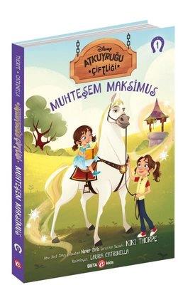 Disney Atkuyruğu Çiftliği Cilt - 1 Muhteşem Maksimus - Kiki Thorpe | B