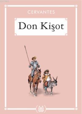 Don Kişot - Miguel De Cervantes | Arkadaş - 9786057921420