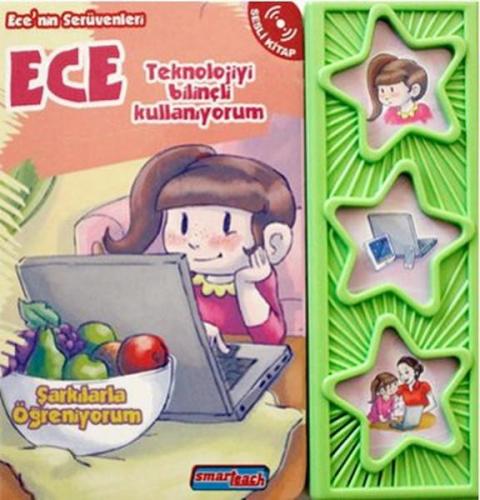 Ece Teknolojiyi Bilinçli Kullanıyor - Sesli Kitap - Kolektif | Smartea