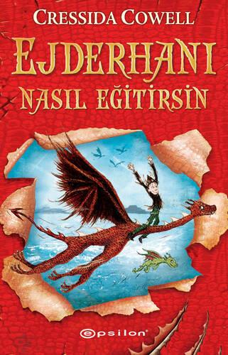 Ejderhanı Nasıl Eğitirsin - Cressida Cowell | Epsilon - 9786254141898