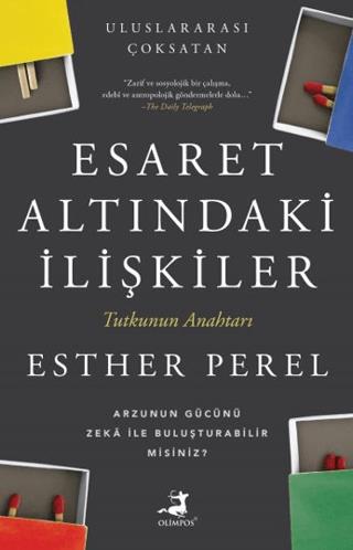 Esaret Altındaki İlişkiler - Esther Perel | Olimpos Yayınları - 978625