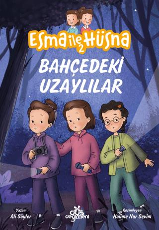 Esma İle Hüsna 2 - Bahçedeki Uzaylılar - Ali Söyler | Düş Değirmeni - 