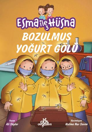 Esma İle Hüsna 3 - Bozulmuş Yoğurt Gölü - Ali Söyler | Erdem Çocuk - 9