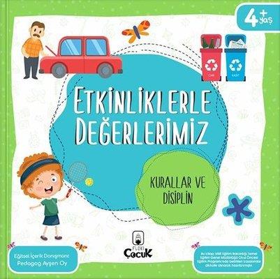 Etkinliklerle Değerlerimiz - Kurallar Ve Disiplin - Ayşen Oy | Floki Ç