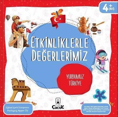 Etkinliklerle Değerlerimiz - Yurdumuz Türkiye - Ayşen Oy | Floki Çocuk