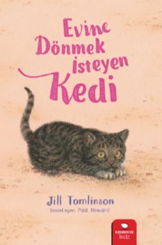 Evine Dönmek İsteyen Kedi - Jill Tomlinson | Redhouse Kidz - 978605207