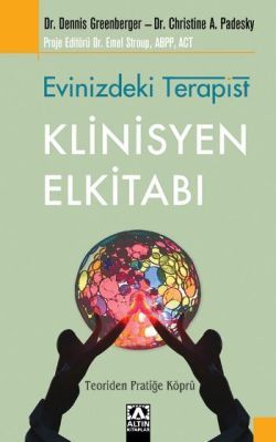 Evinizdeki Terapist-klinisyen El Kitabı - Dennis Greenberg | Altın - 9