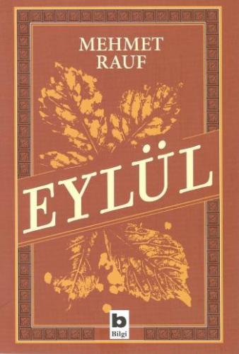 Eylül - Mehmet Rauf | Bilgi - 9789752207523