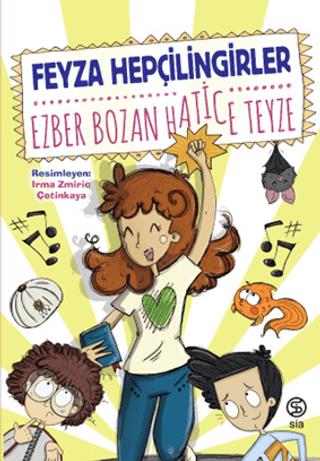 Ezber Bozan Hatice Teyze - Feyza Hepçilingirler | Sia Kitap - 97862566