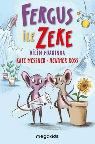 Fergus İle Zeke Bilim Fuarında - Kate Messner | Mega Kids - 9786057309