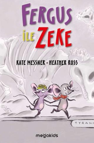 Fergus İle Zeke - Kate Messner | Mega Kids - 9786057309679