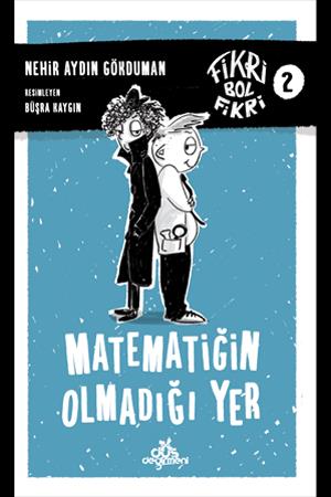 Fikri Bol Fikri Matematiğin Olmadığı Yer - Nehir Aydın Gökduman | Düş 