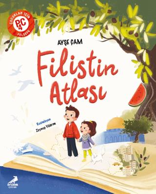 Filistin Atlası - Ayşe Çam | Erdem Çocuk - 9786052797310