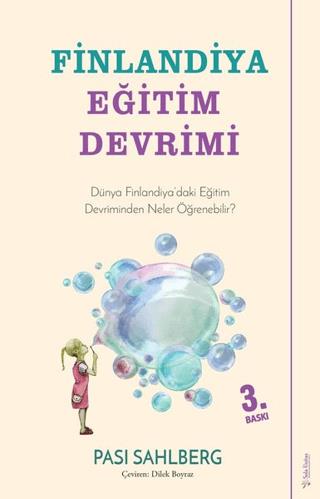 Finlandiya Eğitim Devrimi - Pasi Sahlberg | Sola Unitas - 978605762802