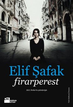 Firarperest - Elif Şafak | Doğan Kitap - 9786051119021