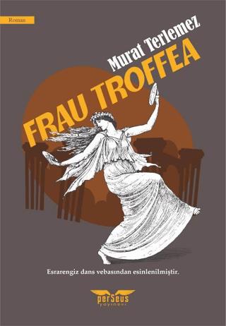 Frau Troffea - Murat Terlemez | Perseus - 9789758474585