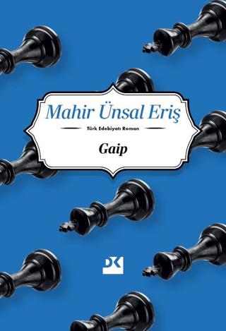 Gaip - Mahir Ünsal Eriş | Doğan Kitap - 9786256162402