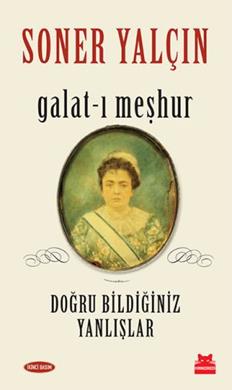 Galat I Meşhur - Soner Yalçın | Kırmızı Kedi - 9786059658270