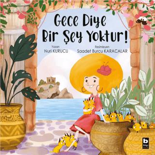 Gece Diye Bir Şey Yoktur! - Nuri Kurucu | Bilgi - 9789752212510