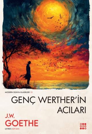 Genç Werther'in Acıları - Johann Wolfgang Von Goethe | Dokuz Yayınları