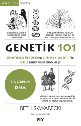 Genetik 101 - Beth Skwarecki | Say - 9786050207293