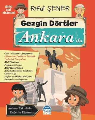 Gezgin Dörtler Ankara'da - Rifat Şener | Martı Çocuk - 9786254485480