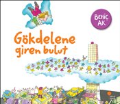 Gökdelene Giren Bulut - Behiç Ak | Günışığı - 9786059405119