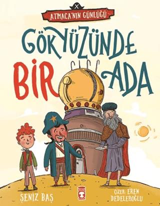 Gökyüzünde Bir Ada – Atmaca'nın Günlüğü - Şeniz Baş | Timaş Çocuk - 97