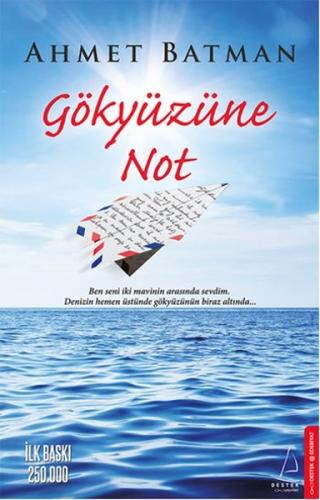 Gökyüzüne Not - Ahmet Batman | Destek - 9786053111962