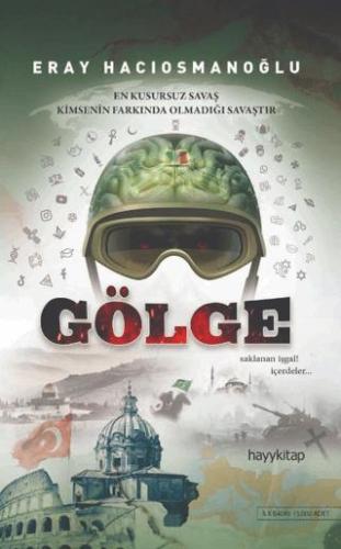 Gölge - Eray Hacıosmanoğlu | Hayykitap - 9786256329218