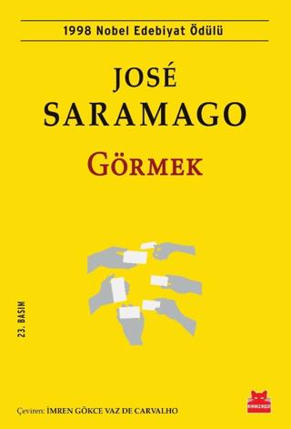 Görmek - Jose Saramago | Kırmız Kedi - 9786254183102