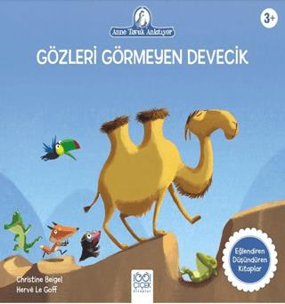 Gözleri Görmeyen Devecik - Christine Beigel | 1001 Çiçek Kitaplar - 97