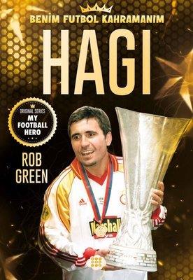 Hagi - Benim Futbol Kahramanım - Rob Green | Dokuz - 9786256636064