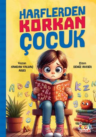 Harflerden Korkan Çocuk - Handan Yalvaç Arıcı | Bıcırık Yayınları - 97