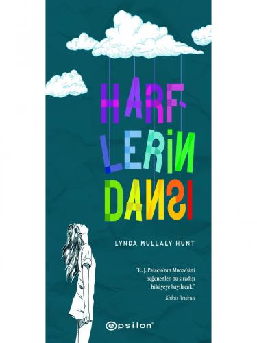 Harflerin Dansı - Lynda Mullaly Hunt | Epsilon Yayınevi - 978625414182