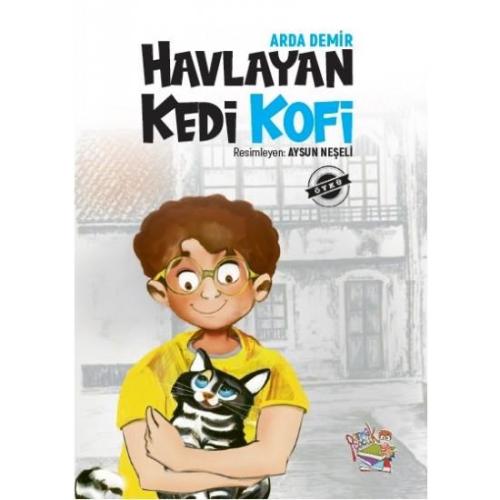 Havlayan Kedi Kofi - Arda Demir | Parmak Çocuk Yayınları - 97862577967