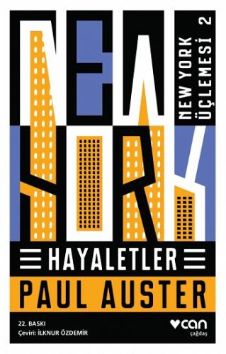 Hayaletler Newyork Üçlemesi 2 - Paul Auster | Can - 9789750734663