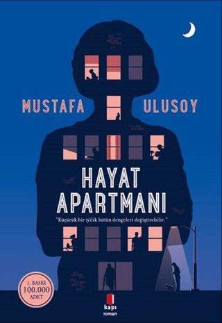 Hayat Apartmanı - Mustafa Ulusoy | Kapı Yayınları - 9789752448032