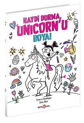 Haydi Durma Unicorn'u Boya! - Diane Alber | Beta Kids - 9786254361807